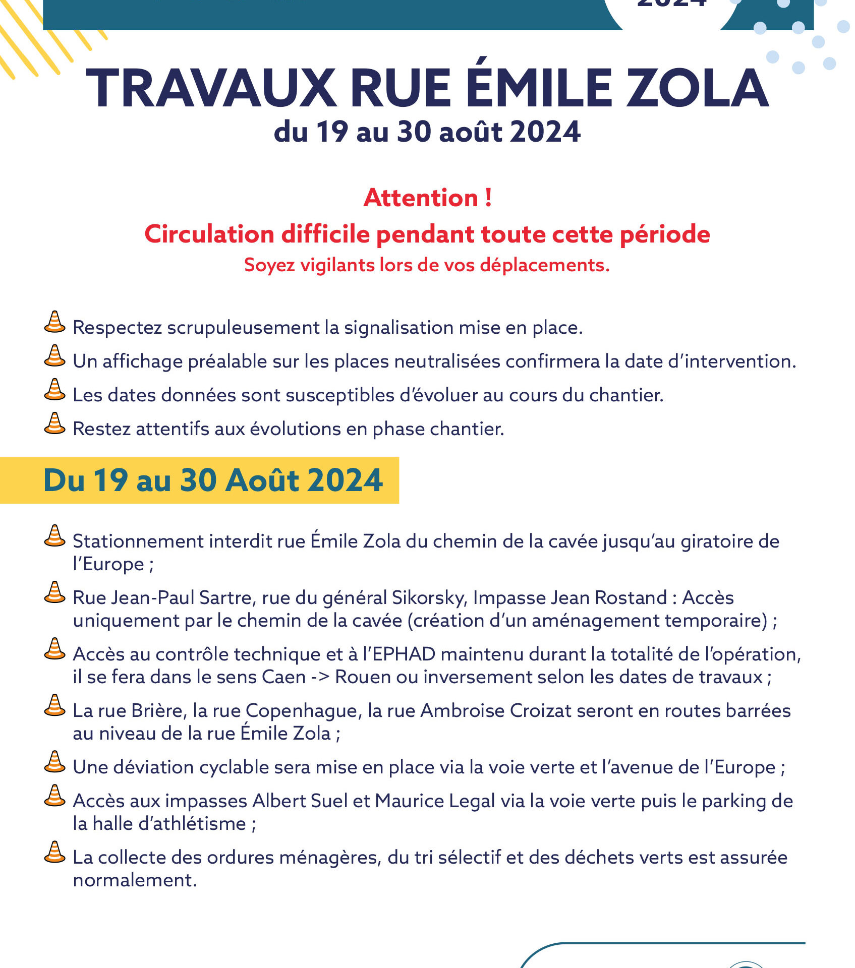 Travaux rue Zola du 19 au 30 août 2024