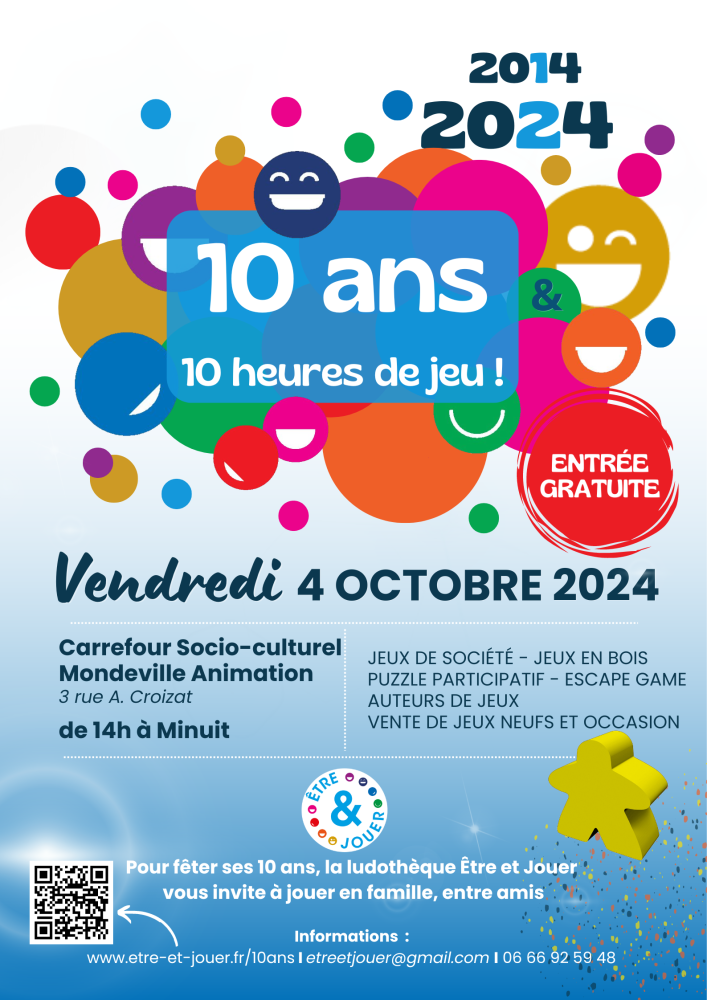 Être et Jouer fête ses 10 ans= 10 heures de jeux ! 